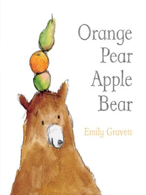 cover image of Orange Pear Apple Bear